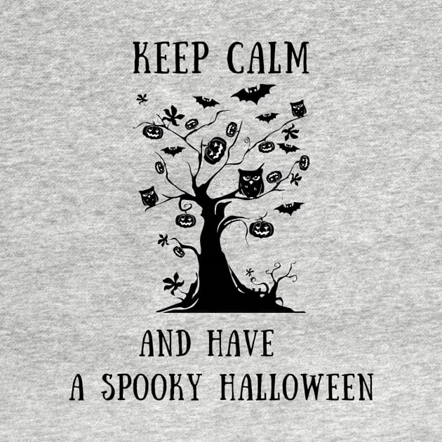 Keep calm and have a spooky halloween by IOANNISSKEVAS